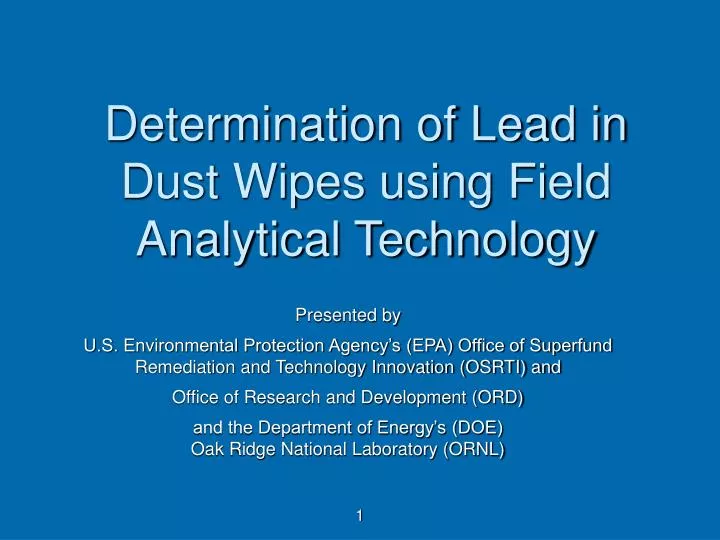 determination of lead in dust wipes using field analytical technology