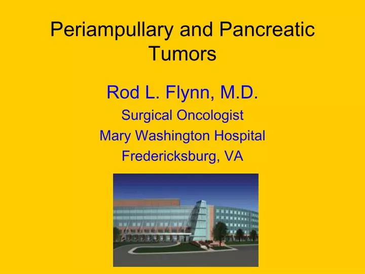 periampullary and pancreatic tumors