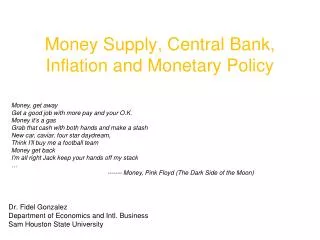 Money Supply, Central Bank, Inflation and Monetary Policy