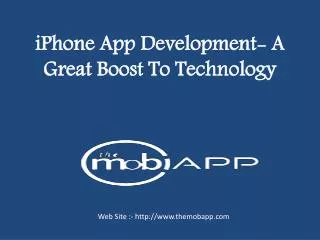 iPhone app development- a great boost to technology