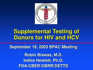 Supplemental Testing of Donors for HIV and HCV