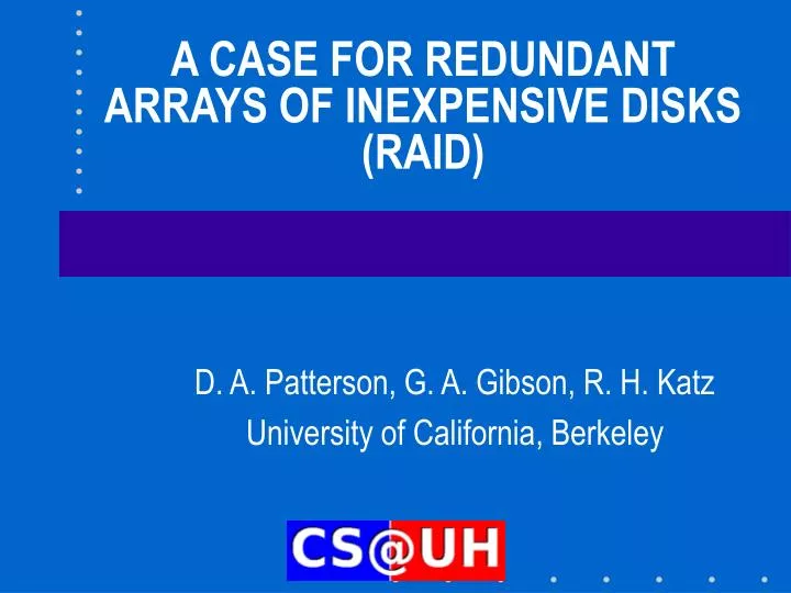 a case for redundant arrays of inexpensive disks raid
