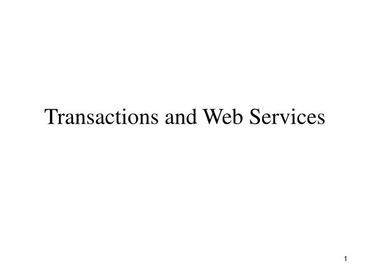 transactions and web services