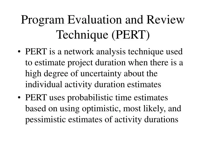 program evaluation and review technique pert