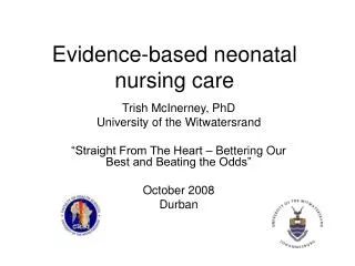 Evidence-based neonatal nursing care