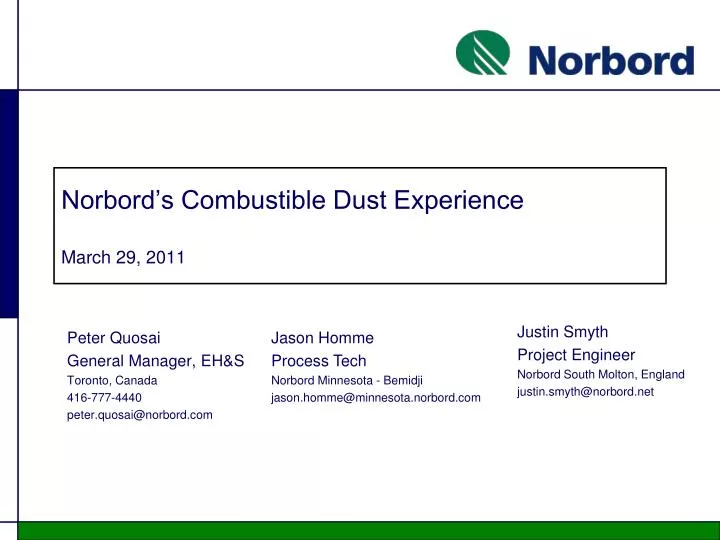 norbord s combustible dust experience march 29 2011
