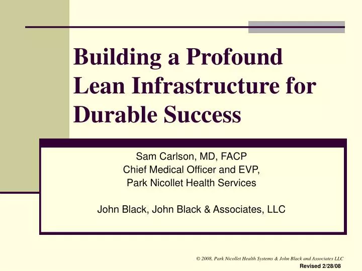 building a profound lean infrastructure for durable success