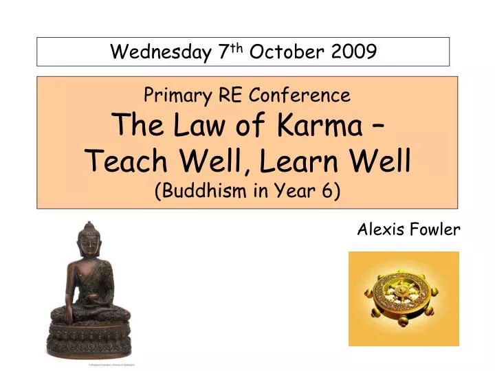 primary re conference the law of karma teach well learn well buddhism in year 6