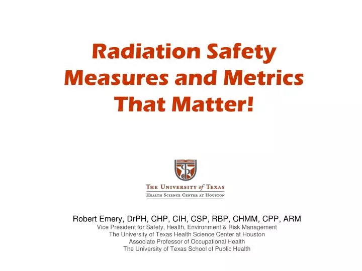 radiation safety measures and metrics that matter