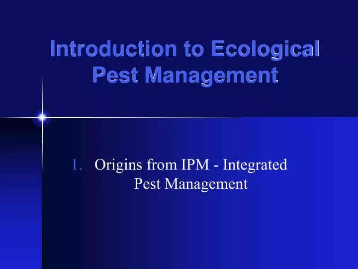introduction to ecological pest management