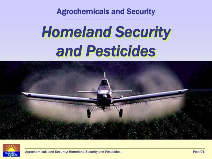 agrochemicals and security homeland security and pesticides