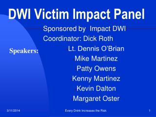 DWI Victim Impact Panel