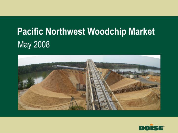 pacific northwest woodchip market