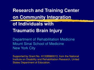 Research and Training Center on Community Integration of Individuals with Traumatic Brain Injury