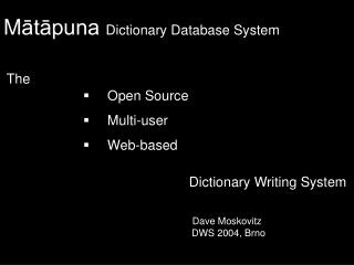 M ?t?puna Dictionary Database System