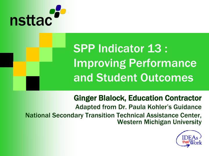spp indicator 13 improving performance and student outcomes