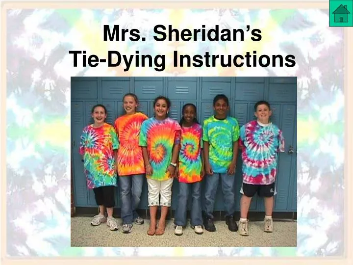 mrs sheridan s tie dying instructions
