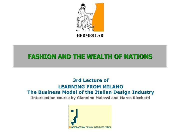 fashion and the wealth of nations