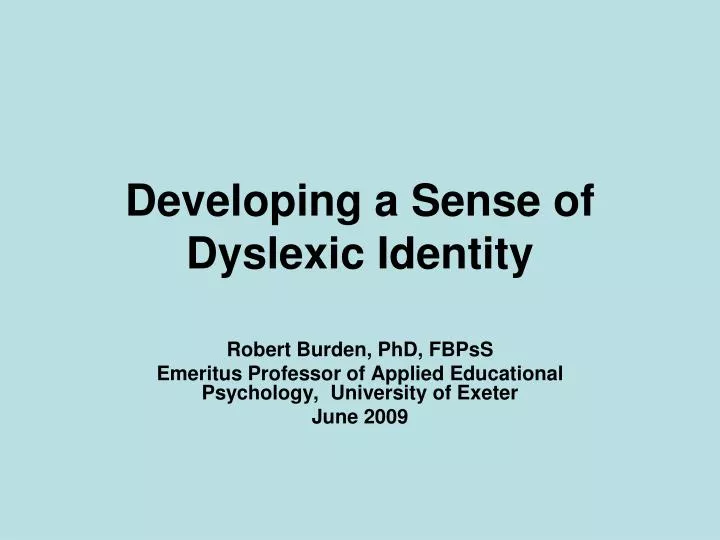 developing a sense of dyslexic identity