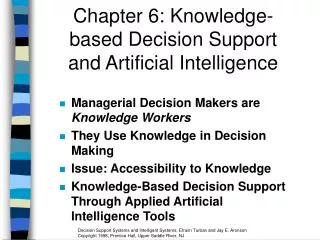 Chapter 6: Knowledge-based Decision Support and Artificial Intelligence