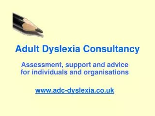 Adult Dyslexia Consultancy