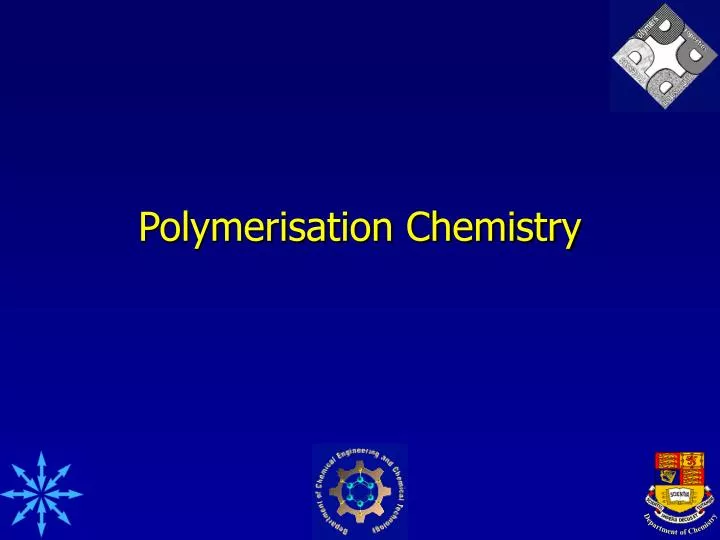 polymerisation chemistry
