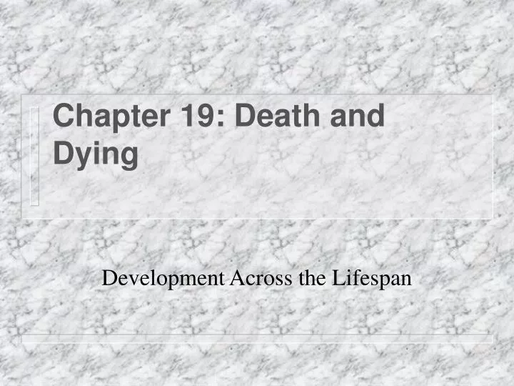 chapter 19 death and dying