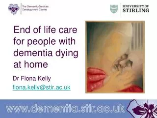 End of life care for people with dementia dying at home