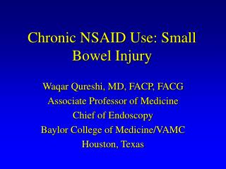 Chronic NSAID Use: Small Bowel Injury
