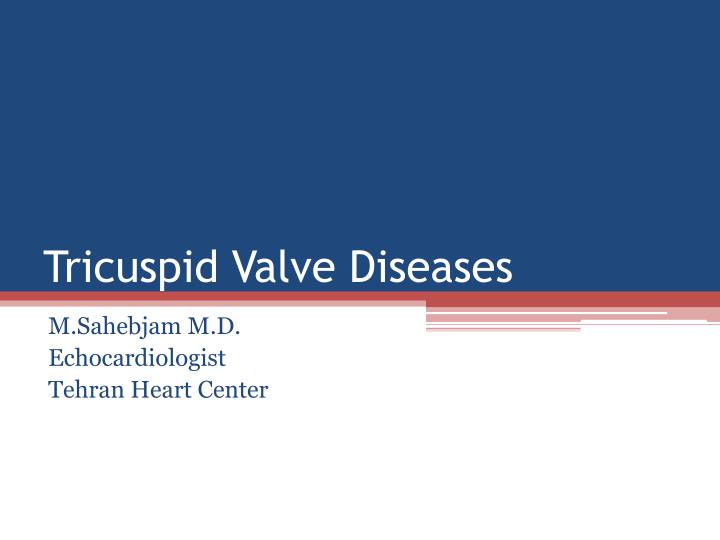 tricuspid valve diseases