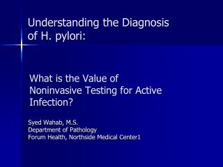 What is the Value of Noninvasive Testing for Active Infection?
