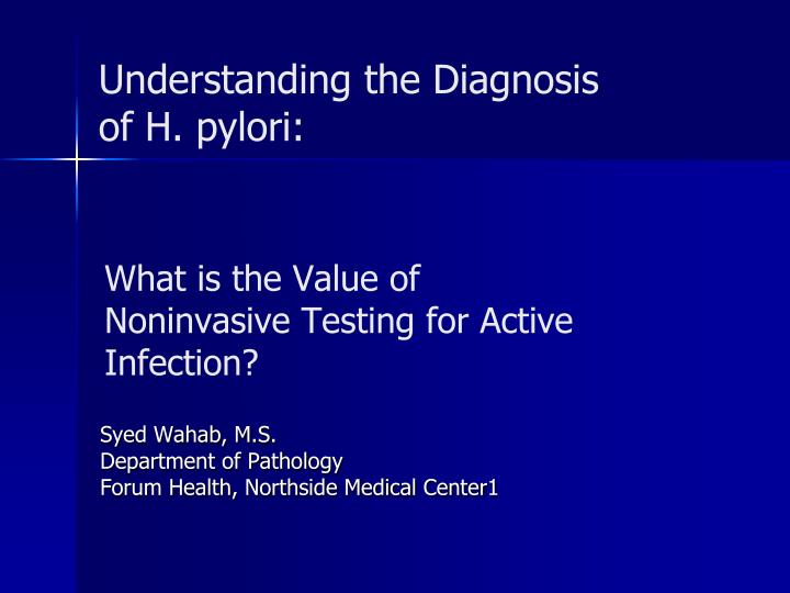 what is the value of noninvasive testing for active infection