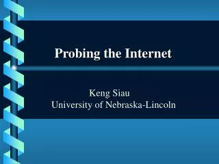 Probing the Internet