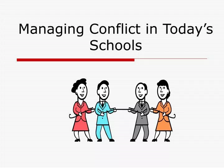 managing conflict in today s schools