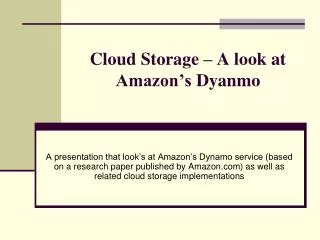 Cloud Storage – A look at Amazon’s Dyanmo