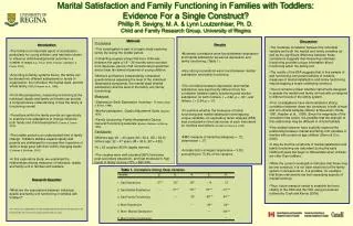 Marital Satisfaction and Family Functioning in Families with Toddlers: Evidence For a Single Construct? Phillip R. Sevi