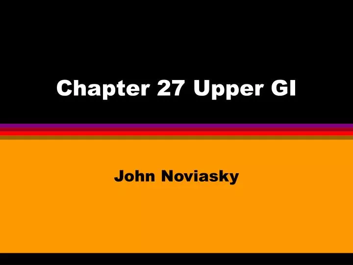 chapter 27 upper gi