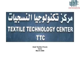 Arab Textiles Forum Cairo March 2009