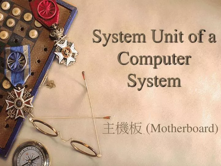 system unit of a computer system