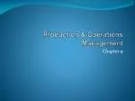 Production &amp; Operations Management - slide 1
