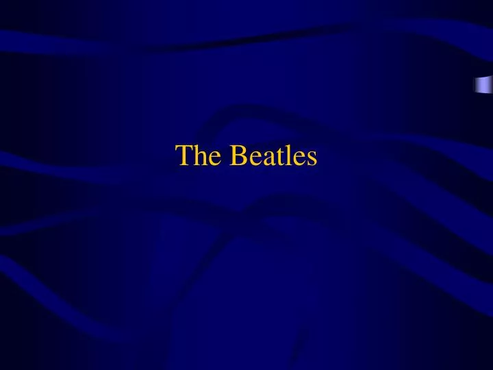 PPT - The Beatles PowerPoint Presentation, Free Download - ID:28184