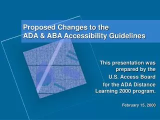 Proposed Changes to the ADA &amp; ABA Accessibility Guidelines