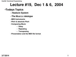 Lecture #19, Dec 1 &amp; 6, 2004