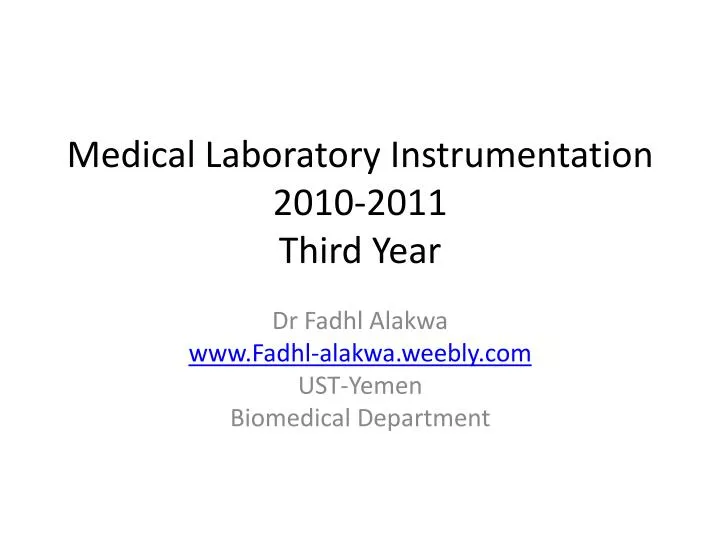 medical laboratory instrumentation 2010 2011 third year