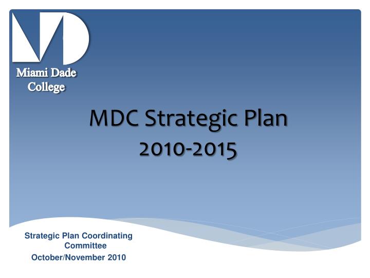 mdc strategic plan 2010 2015