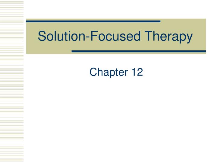 solution focused therapy