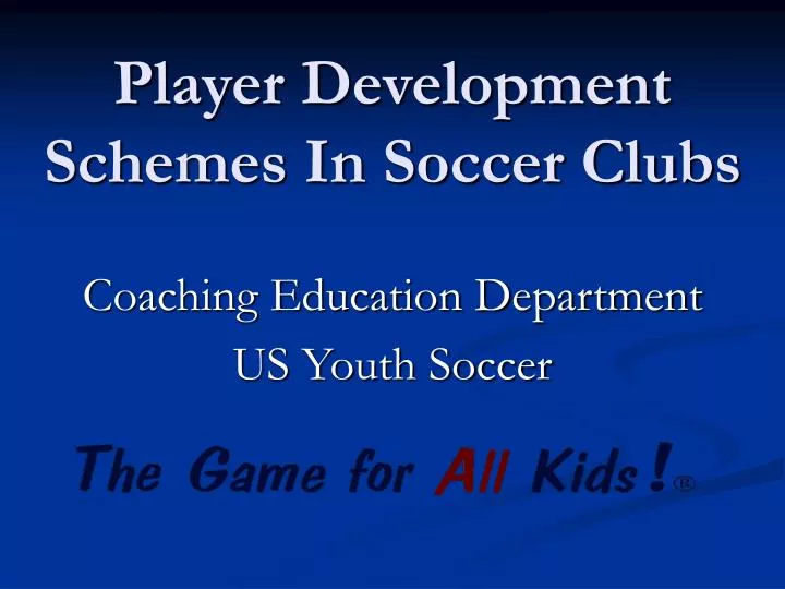 player development schemes in soccer clubs