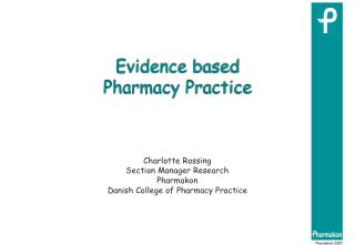 Evidence based Pharmacy Practice
