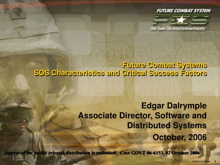 future combat systems sos characteristics and critical success factors