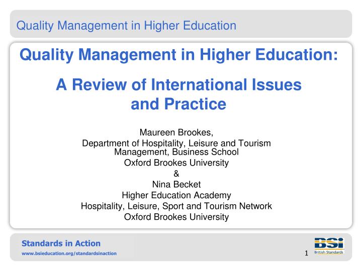 quality management in higher education a review of international issues and practice